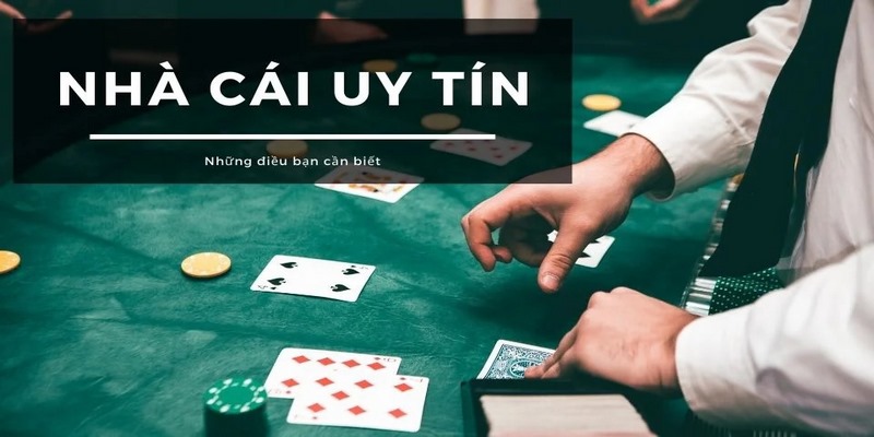 Xác định địa chỉ nhà cái uy tín