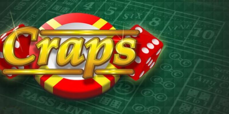 Sơ lược về thông tin trò chơi craps 