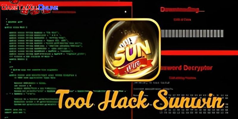Công cụ hack Tài Xỉu Sunwin hiệu quả 99%